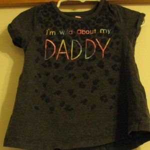 Cute "I'm Wild About My Daddy" Tee